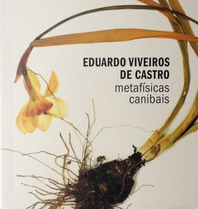 METAFÍSICAS CANIBAIS