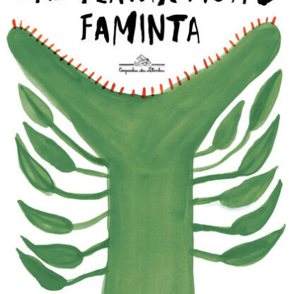 UMA PLANTA MUITO FAMINTA