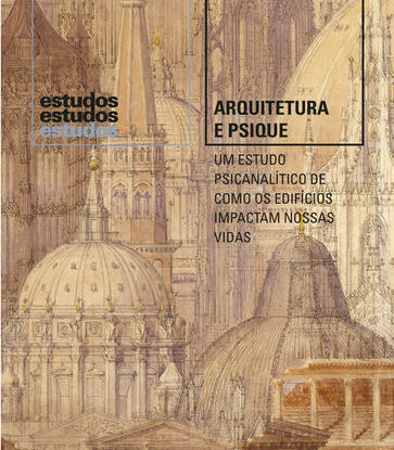 ARQUITETURA E PSIQUE