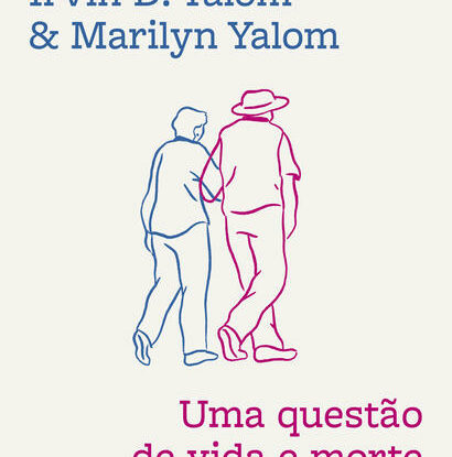 UMA QUESTÃO DE VIDA E MORTE