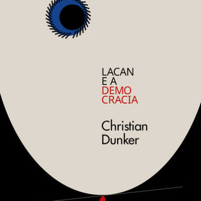 LACAN E A DEMOCRACIA