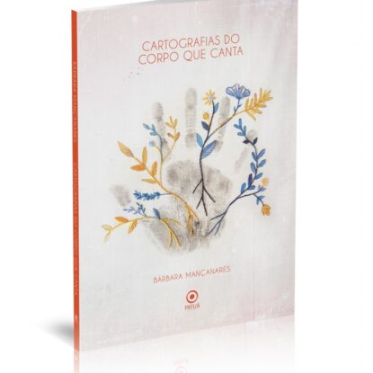 CARTOGRAFIAS DO CORPO QUE CANTA
