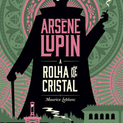 A ROLHA DE CRISTAL: EDIÇÃO BOLSO DE LUXO