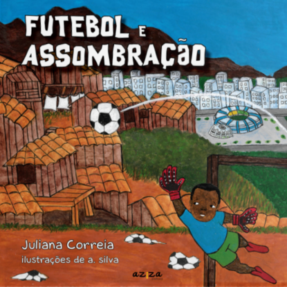 FUTEBOL E ASSOMBRAÇÃO