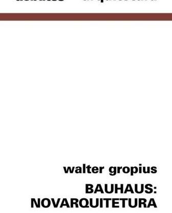 BAUHAUS: NOVARQUITETURA