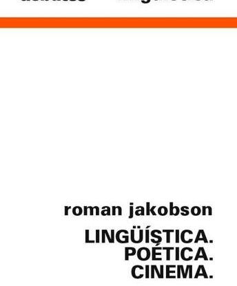 LINGUÍSTICA. POÉTICA. CINEMA.