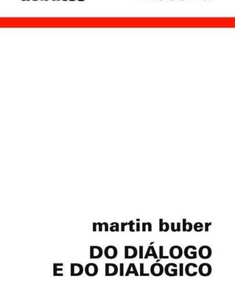 DO DIÁLOGO E DO DIALÓGICO