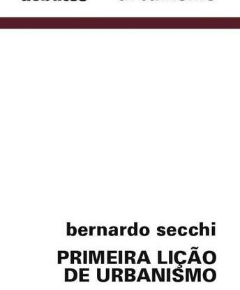 PRIMEIRA LIÇÃO DE URBANISMO