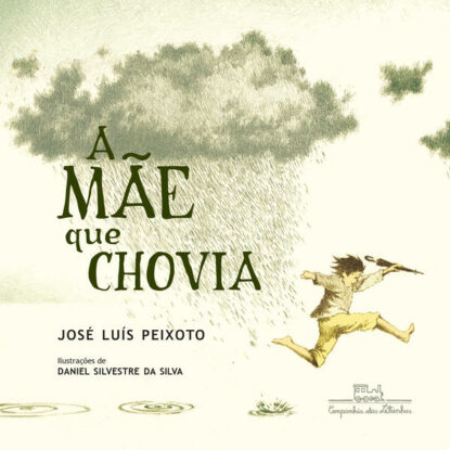 A MÃE QUE CHOVIA