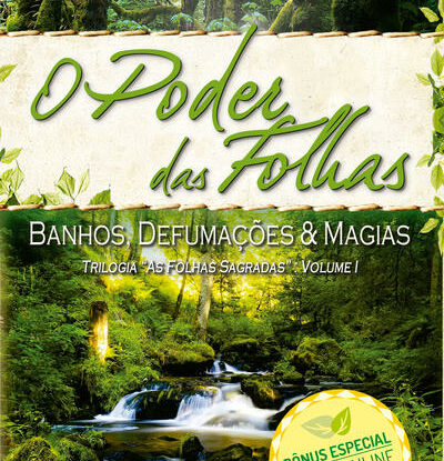 O PODER DAS FOLHAS