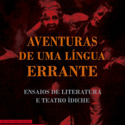 AVENTURAS DE UMA LÍNGUA ERRANTE