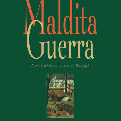 Maldita guerra (NOVA EDIÇÃO)