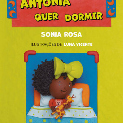 ANTÔNIA QUER DORMIR