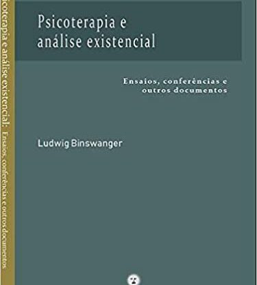 Psicoterapia e Análise Existencial