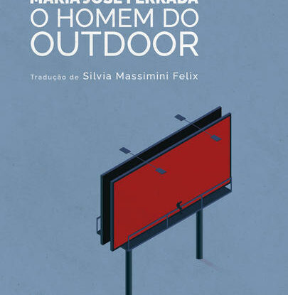 O HOMEM DO OUTDOOR