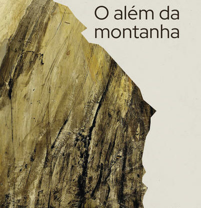 O ALÉM DA MONTANHA