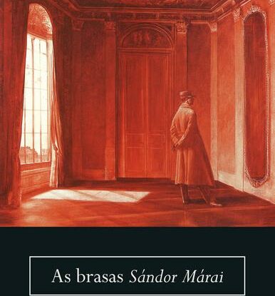 As brasas (NOVA EDIÇÃO)