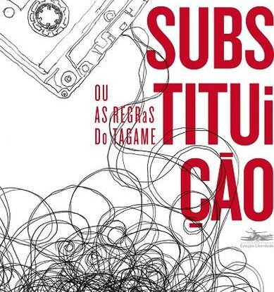 A SUBSTITUIÇÃO