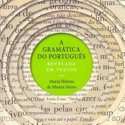 A Gramática do Português Revelada em Textos