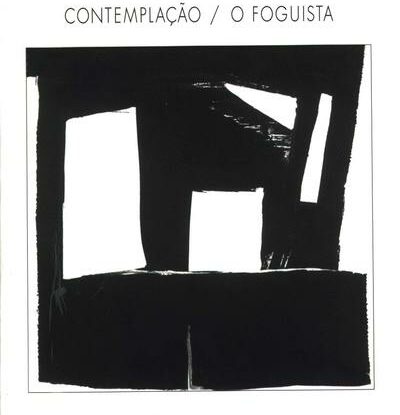 Contemplação/O foguista