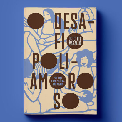 O DESAFIO POLIAMOROSO