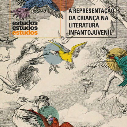 A REPRESENTAÇÃO DA CRIANÇA NA LITERATURA INFANTOJUVENIL