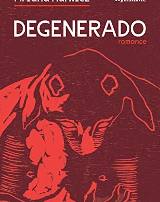 Degenerado