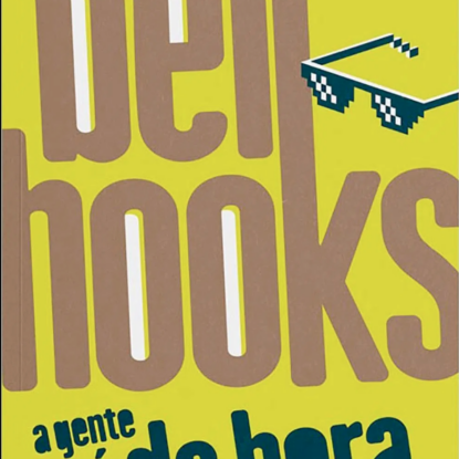 A GENTE É DA HORA - HOMENS NEGROS E MASCULINIDADE