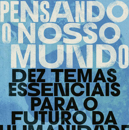 Repensando o nosso mundo