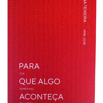 PARA QUE ALGO ACONTEÇA