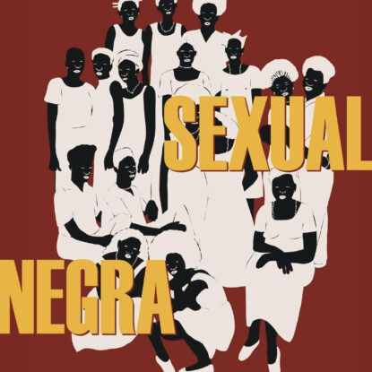POLÍTICA SEXUAL NEGRA