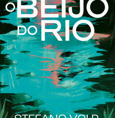 O Beijo do Rio
