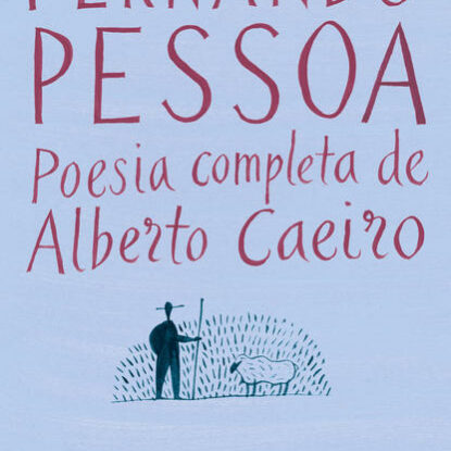Poesia Completa de Alberto Caeiro (Edição de Bolso)
