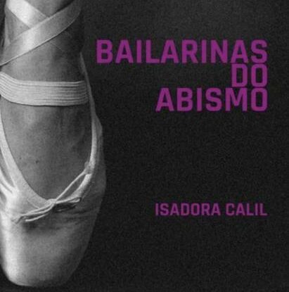 Bailarinas do Abismo