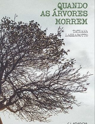 Quando as Àrvores Morrem