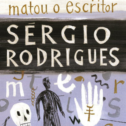 O Homem que Matou o Escritor