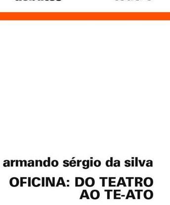 Oficina: do teatro ao te-ato