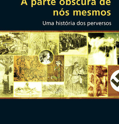 A Parte Obscura de Nós Mesmos