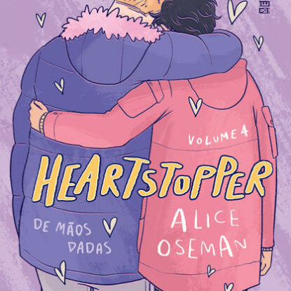 Heartstopper: de mãos dadas (vol. 4)
