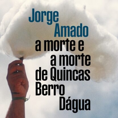 A morte e a morte de Quincas Berro D'água