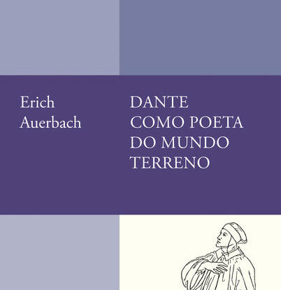 Dante como poeta do mundo terreno