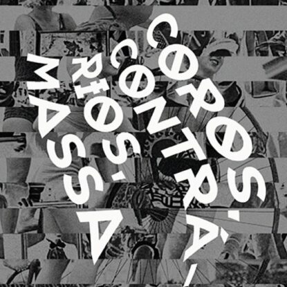 Coros, contrários, massa