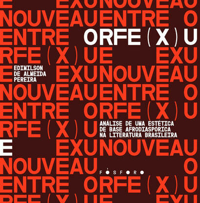 Entre Orfe(x)u e Exunouveau