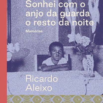Sonhei com o anjo da guarda o resto da noite