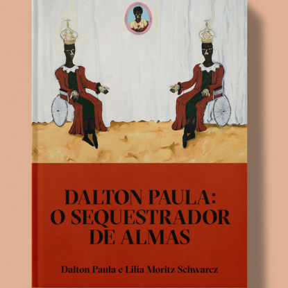 Dalton Paula: o sequestrador de almas