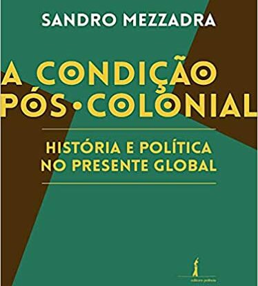 A condição pós-colonial