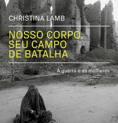 Nosso corpo, seu campo de batalha