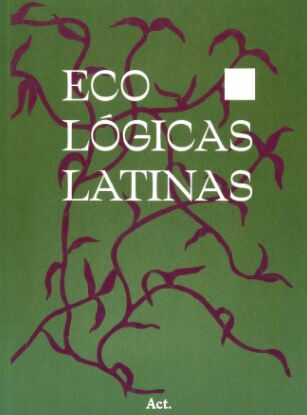 Eco-lógicas latinas