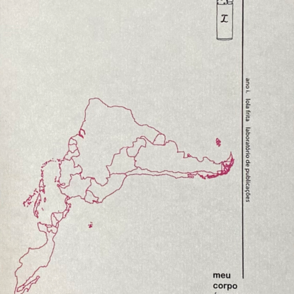 Meu corpo é um mapa de desobediência civil