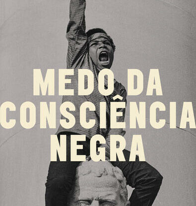 Medo da consciência negra